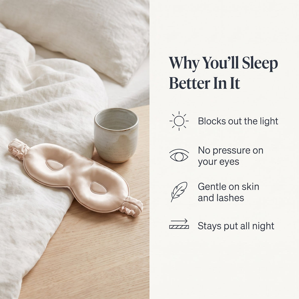 Benefits of the KINT 3D mulberry silk sleep mask: blocks out the light, no pressure on your eyes, gentle on skin and lashes, stays put all night